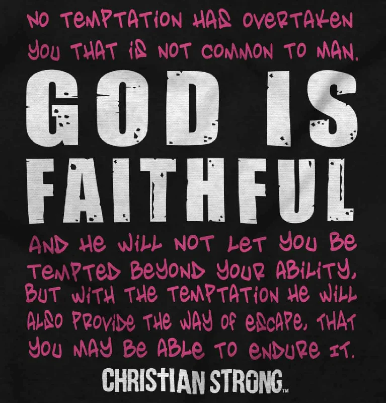 God is Faithful Chri Ladies T Shirt