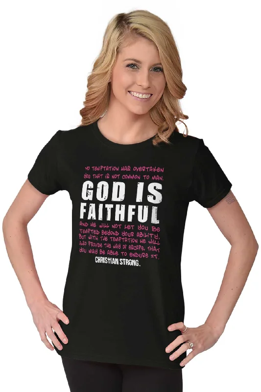 God is Faithful Chri Ladies T Shirt