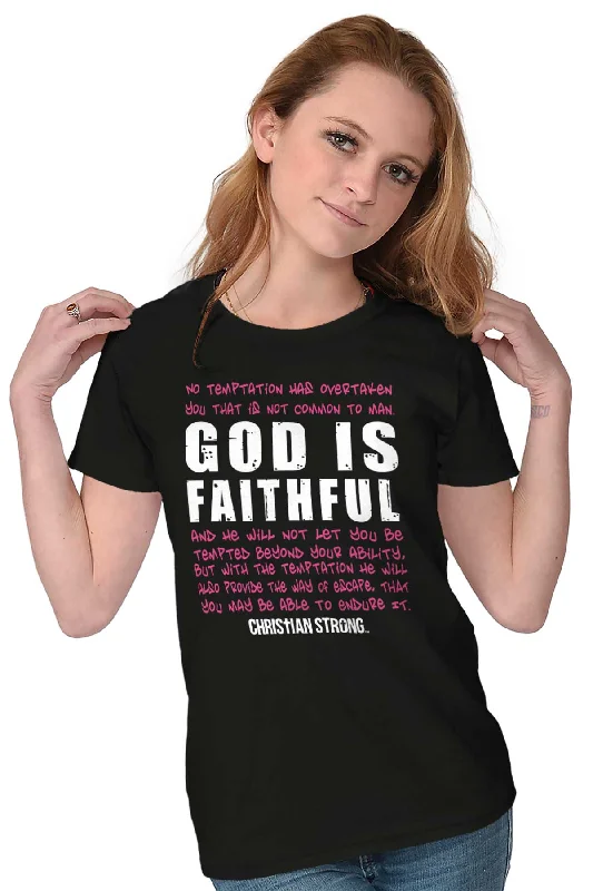 God is Faithful Chri Ladies T Shirt