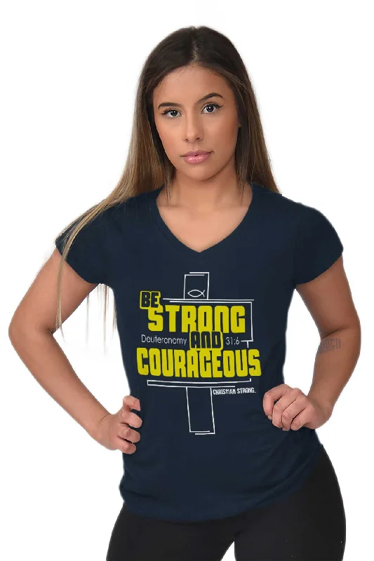 Strong and Courageous Junior Fit V-Neck T-Shirt