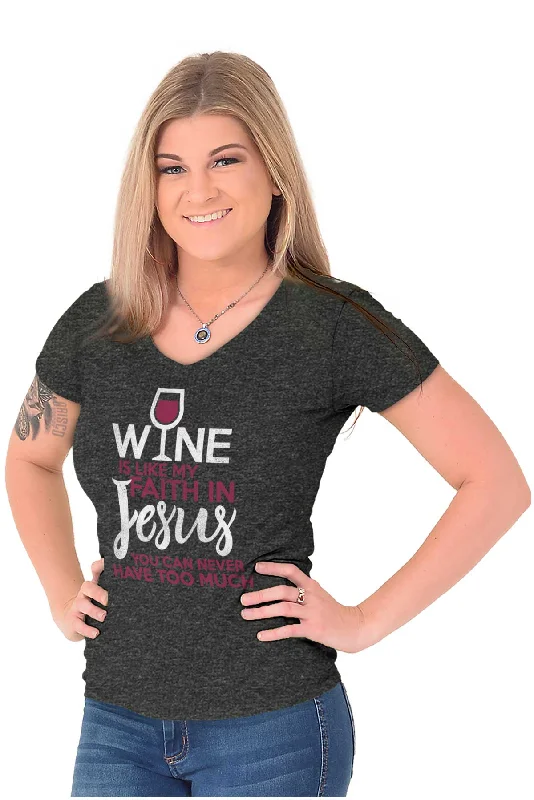 Wine Faith Jesus Junior Fit V-Neck T Shirt